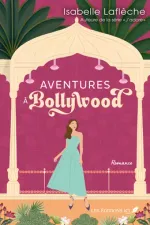 Couverture : Aventures à Bollywood, Les Éditions JCL