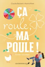 Couverture : Ça roule, ma poule!, Les Éditions JCL