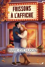 Couverture : Frissons à l'affiche, Les Éditions JCL