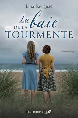 Couverture : La baie de la tourmente, Les Éditions JCL