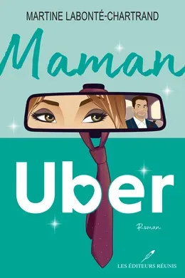Couverture : Maman Uber, Les Éditeurs réunis